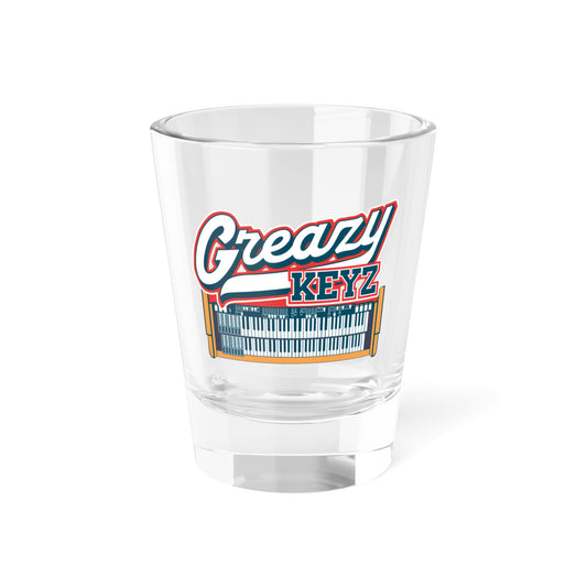 Greazy Keyz Shot Glass, 1.5oz